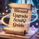 Blessed Upgrade Scroll